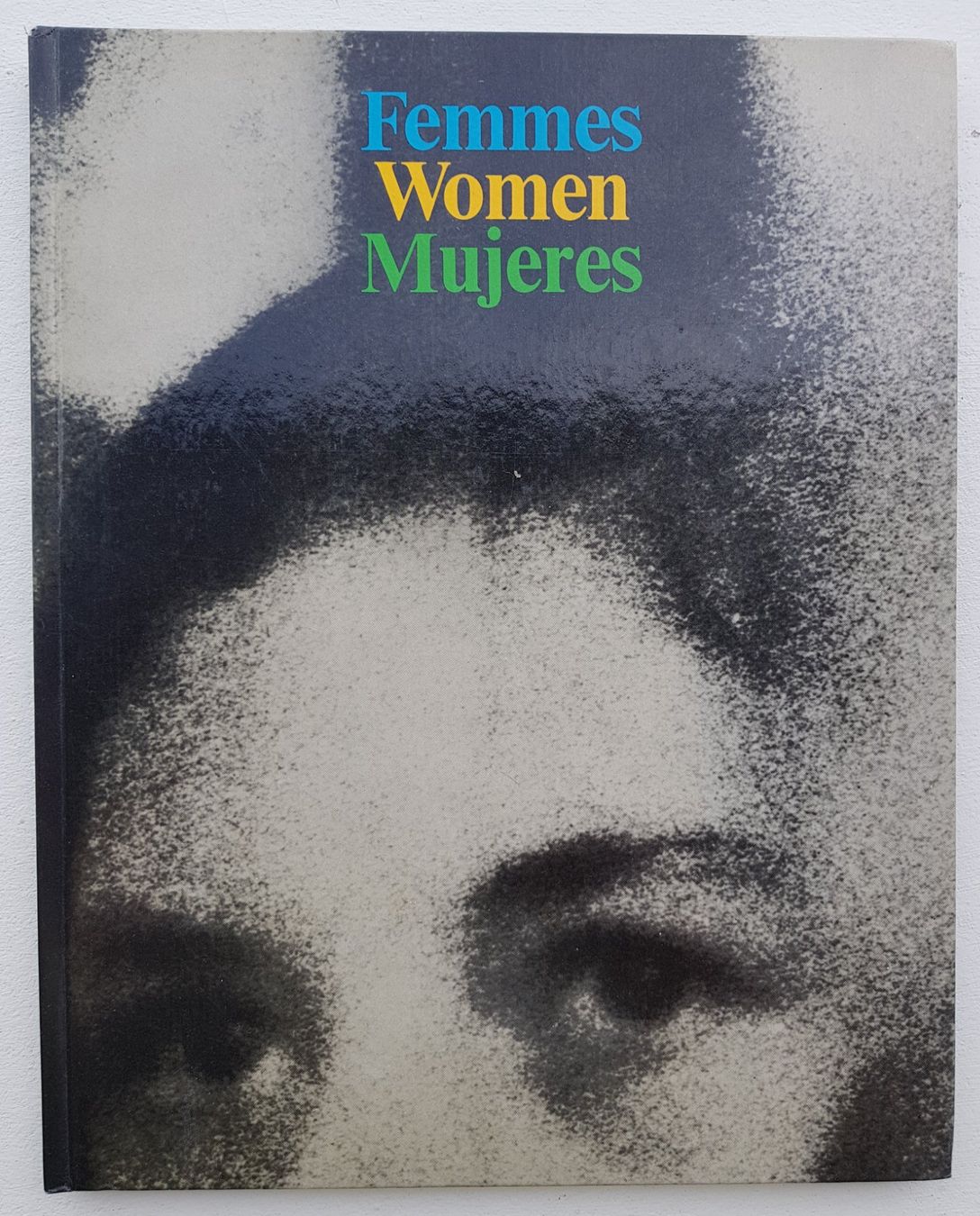 Bücher: Femmes Women Mujeres – Gebraucht aus Lausanne von LasloH