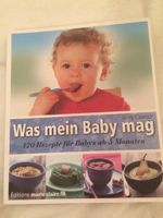 120 Rezepte für Baby ab 5 Monaten