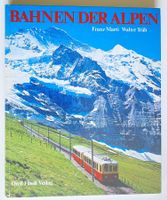 BAHNEN der Alpen  - Buch Bahnen der Alpen