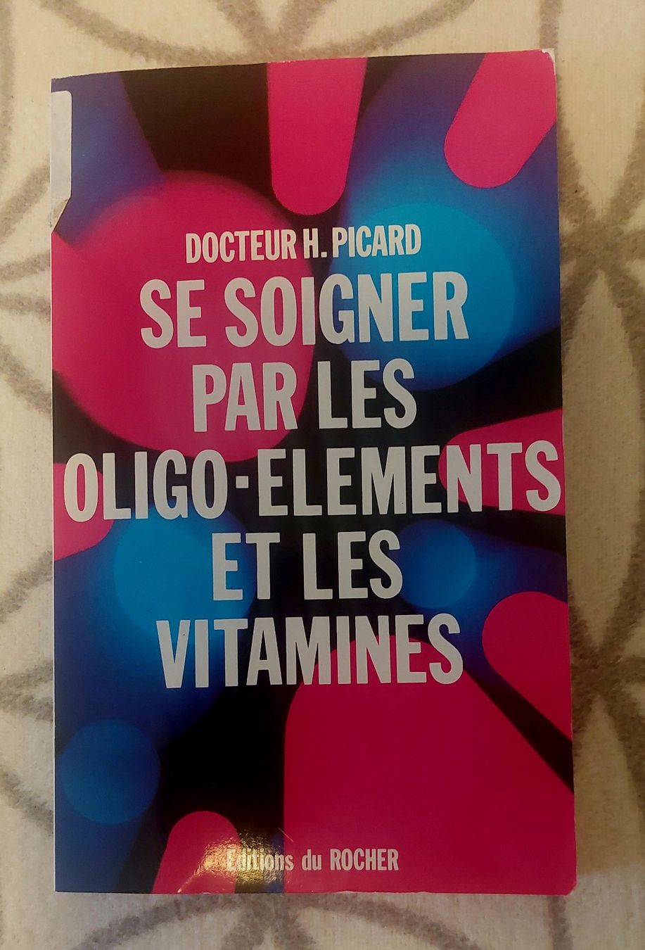 Bücher: Se soigner par les oligo-éléments et les vitamines – Gebraucht aus Bassins von Dyva80