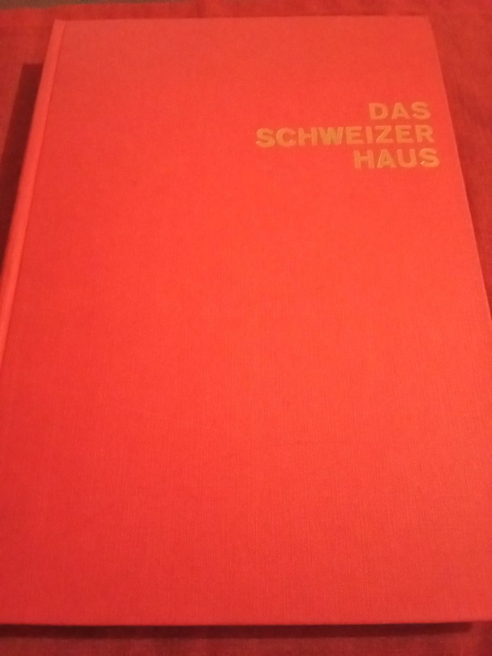 Libri: Das Schweizer Haus Silva Verlag 1963 – Usato da Remetschwil venduto da Privatflohmi
