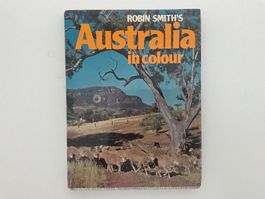 Australien Bildband "in colour" von Robin Smith, Top Zustand