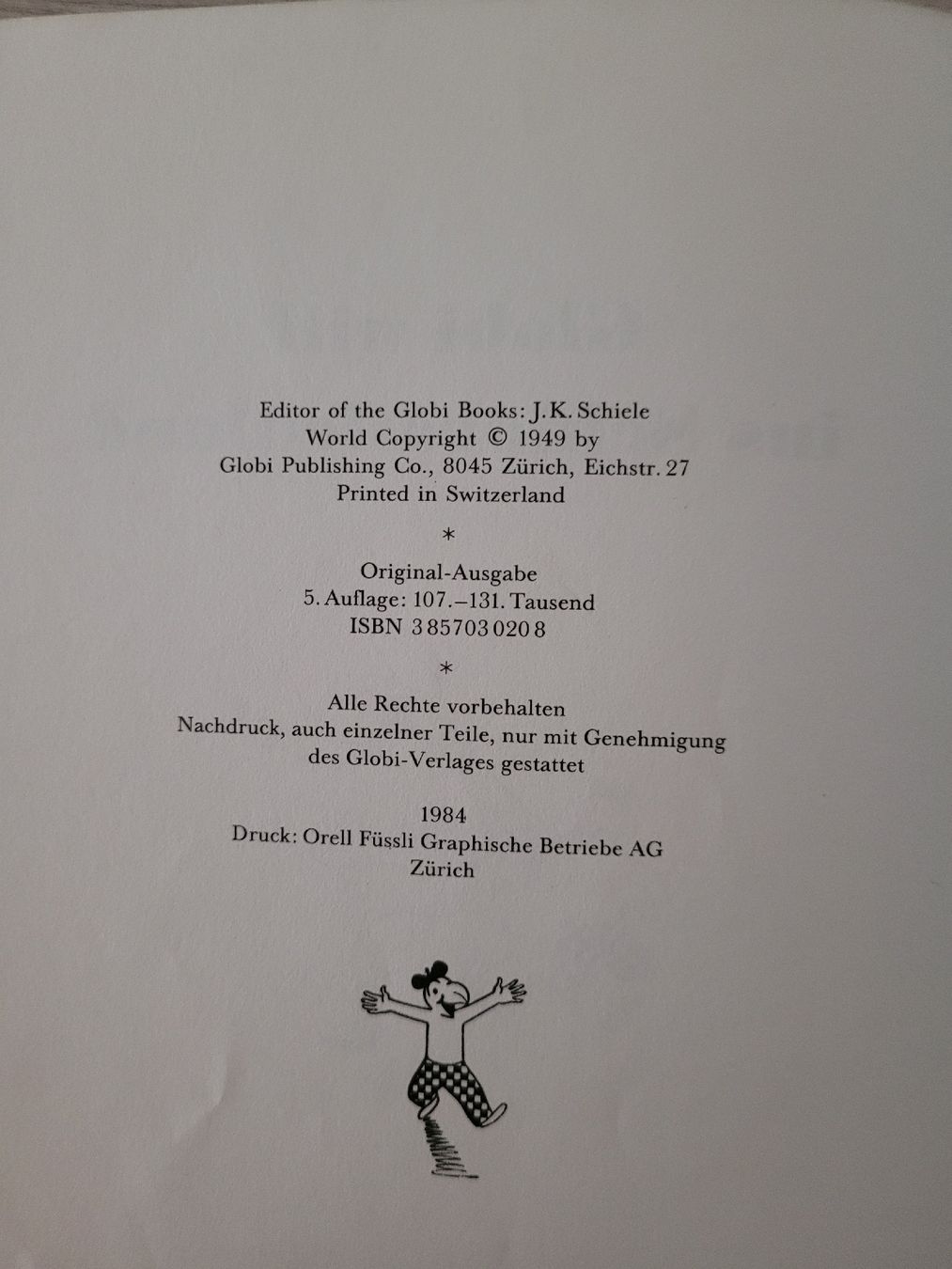 Libri: Globi Kinderbuch "Globi will ins Schlaraffenland" – Usato da Perlen venduto da Safari_23 1