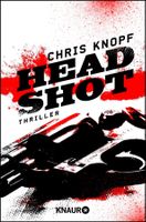 Knopf Chris - Head Shot /Thriller