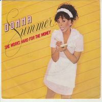 Donna Summer - She works hard for the Money 7" Vinyl 1983
