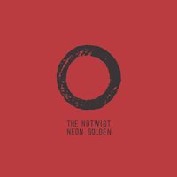 The Notwist: Neon  Golden