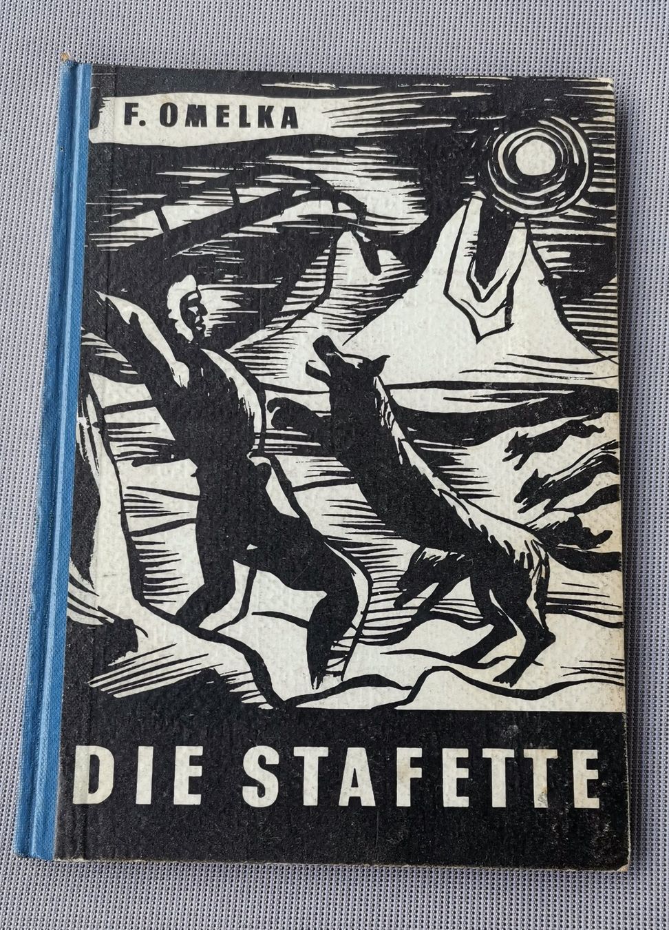 Libri: Franz Omelka - Die Stafette (1949) – Usato da Genève venduto da Somethingwicked