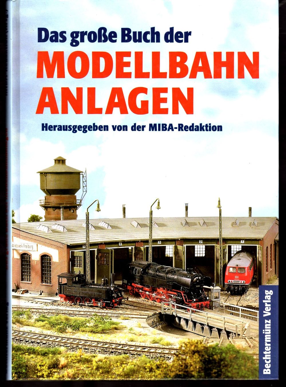 Bücher: Das grosse Buch der Modellbahn-Anlagen – Gebraucht aus Walzenhausen von Buchfreund