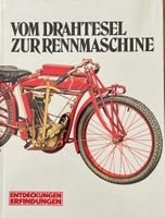Vom Drahtesel zur Rennmaschine - Buch - NEU