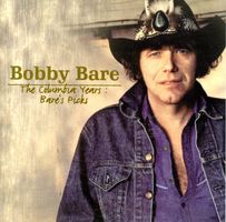 CD - BOBBY BARE The Columbia Years - Bare's Picks
