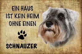 Blechschild-SCHNAUZER-KEIN HEIM OHNE EIN