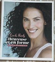 Linda Hardy Heureuse et en forme