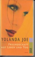 Yolanda Joe - Freundschaft auf Leben und Tod