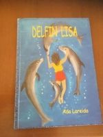 Delfin Lisa - Ada Lareida