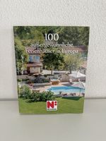 Buch: 100 aussergewöhnliche Ferienhäuser in Europa