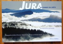 Jura de combes en crêts. 16 propositions de balades