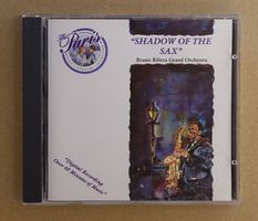 Bruno Ribera Grand Orchestra - Shadow Of The Sax - T3