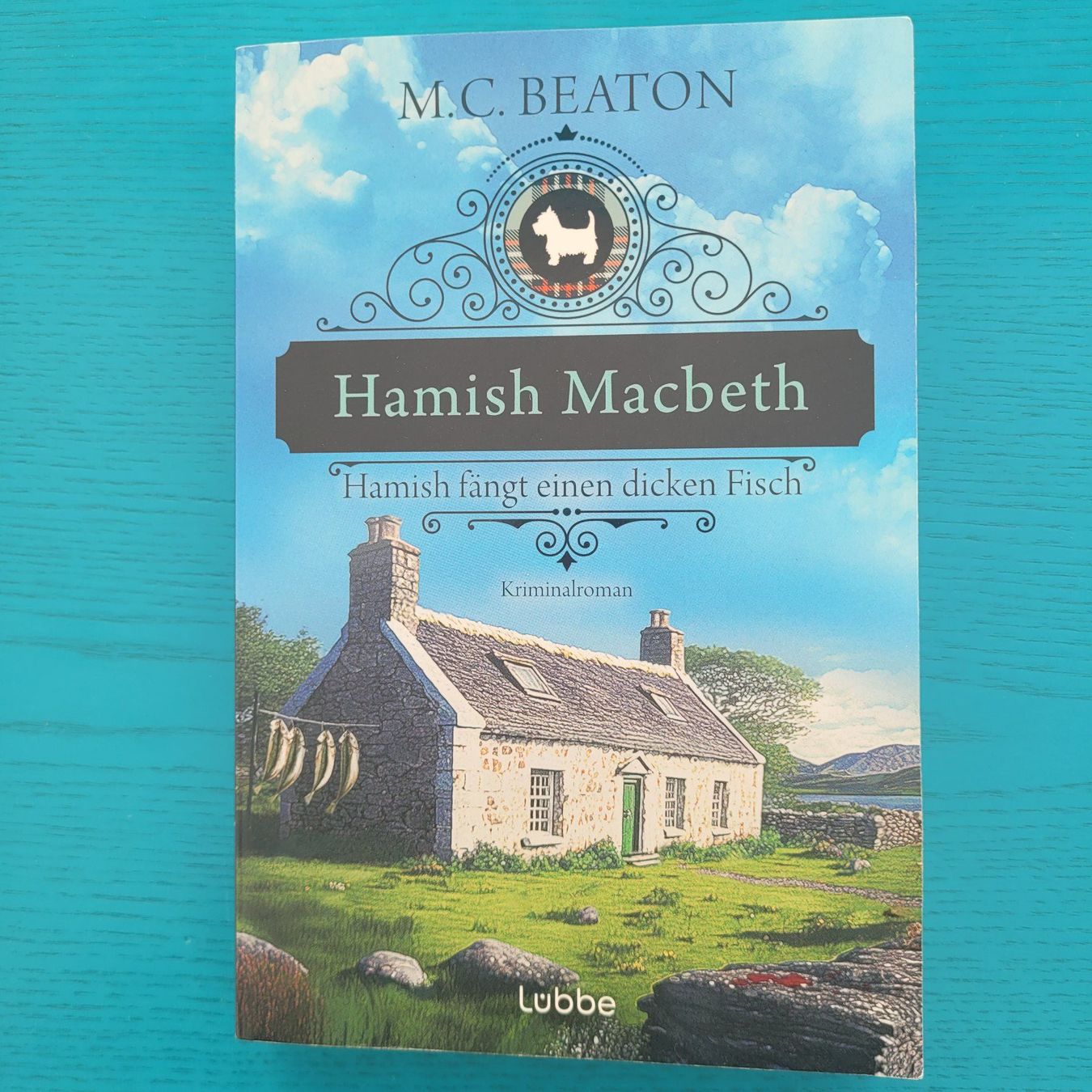 Libri: M.C. Beaton- Hamish Macbeth..fängt einen dicken Fisch/ Krimi – Usato da SCHÜBELBACH venduto da CoKaHa