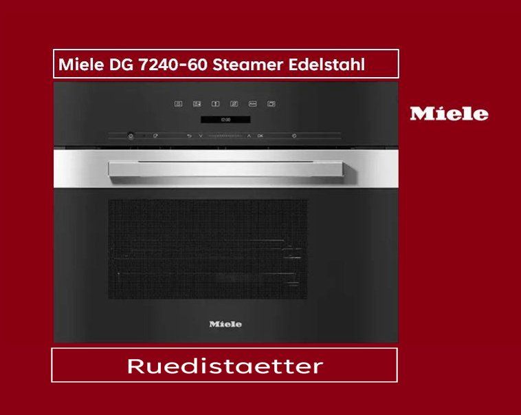 Miele Forni: Miele DG 7240-60 Steamer Edelstahl – Nuovo (secondo la descrizione) da rudolfstetten venduto da Ruedistaetter