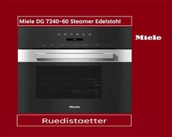 Miele DG 7240-60 Steamer Edelstahl