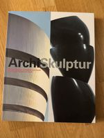 Katalog ArchiSkulptur Fondation Beyeler 2004/2005