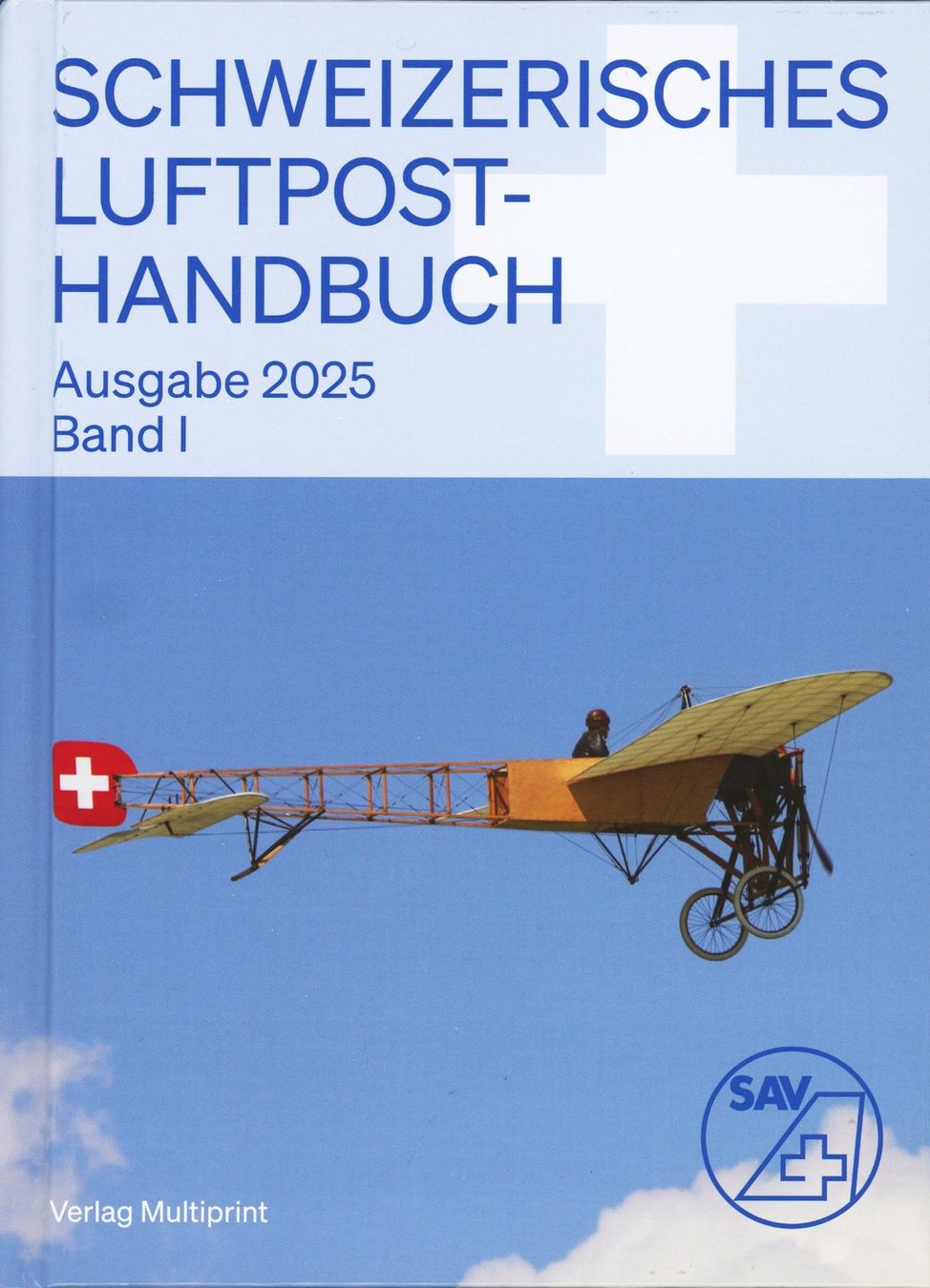 Libri: Schweizerisches Luftpost Handbuch 2025 – Nuovo e nell'imballaggio originale da Basel venduto da Strubelibs