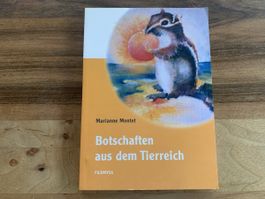 Botschaften aus dem Tierreich Marianne Montet Buch