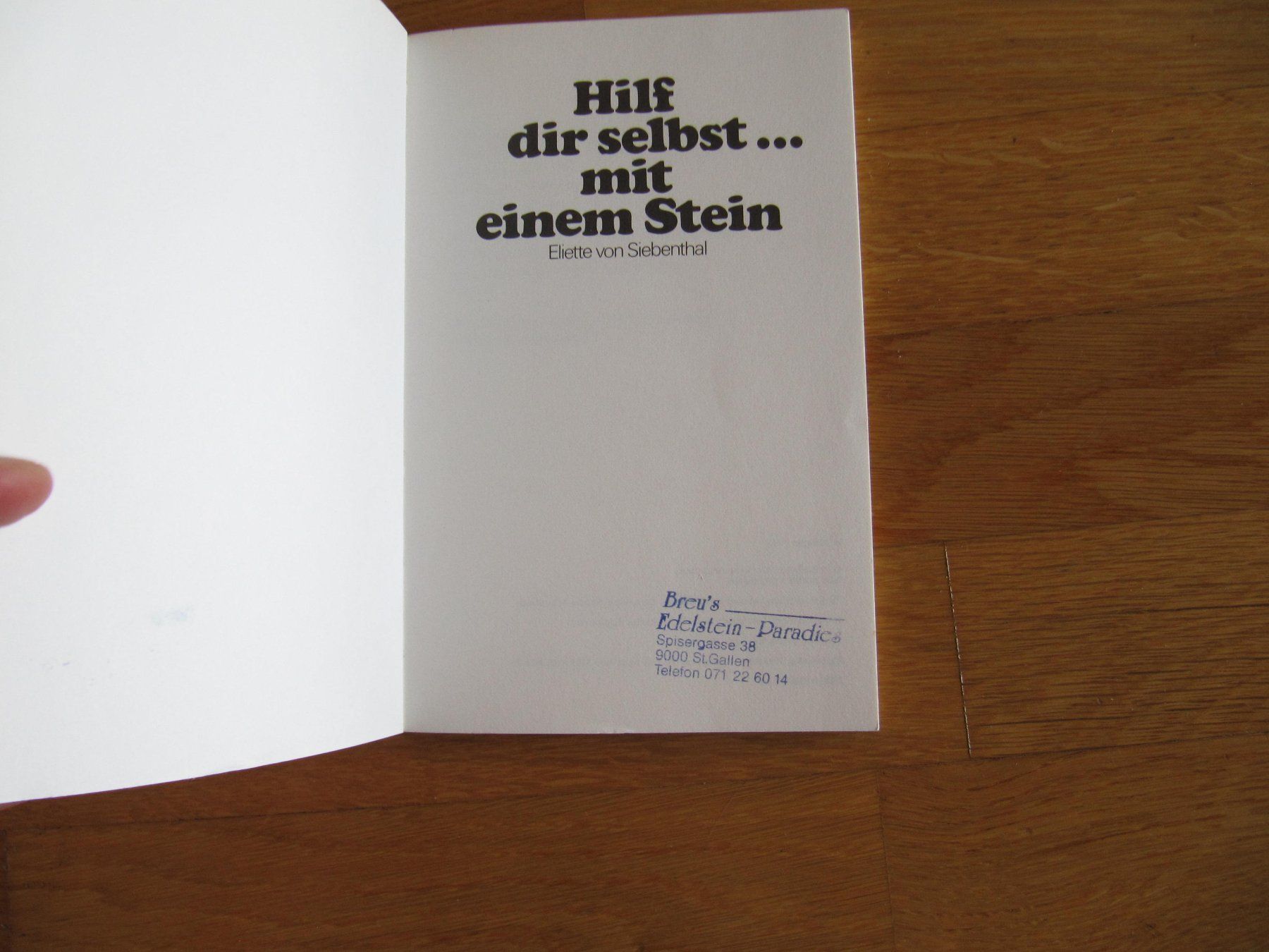 Bücher: Hilf dir selbst mit einem Stein / von Siebenthal Edelsteine – Neu (gemäss Beschreibung) aus Würenlos von  1