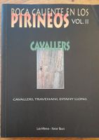 Kletterbuch: Roca Caliente en los pirineos