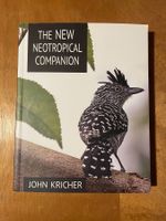 John Kricher. The Neotropical Companion