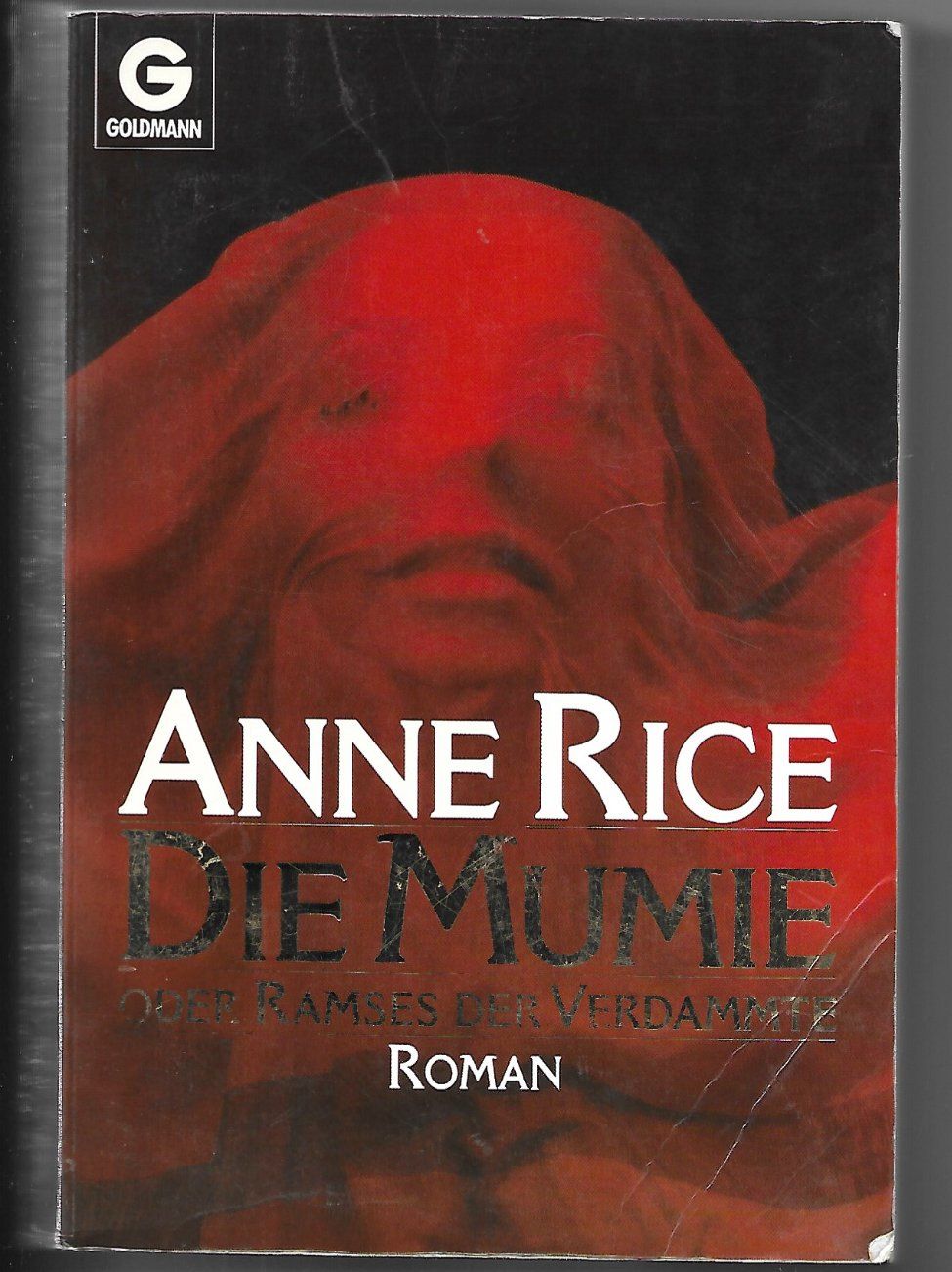 Libri: Anne Rice "Die Mumie oder Ramses der Verdammte" – Usato da Samstagern venduto da Bladetigi