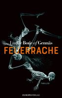 Boije af Gennäs Louise - Feuerrache / Thriller