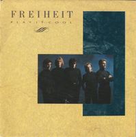 (Münchener) Freiheit - Play it cool (7")