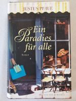 Justus Pfaue: Ein Paradies für alle - Roman