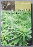 Cannabis - eine der ältesten Kulturpflanze der Menschheit