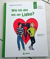 Wie ist das mit der Liebe? - Jugendbuch für Teenager!