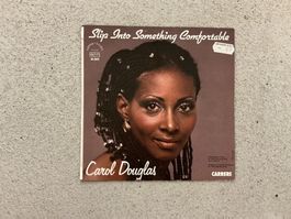 Carol Douglas Single - Slip Into Something Comfortable