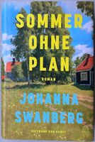 Sommer ohne Plan – Johanna Swanberg – Roman – wie neu