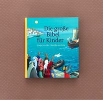 Die grosse Bibel für Kinder von Tanja Jeschke, neuwertig