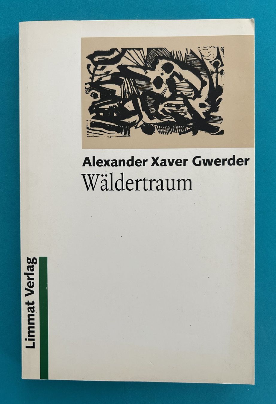 Libri: A.X. GWERDER: WÄLDERTRAUM – Usato da Zürich venduto da Domus09