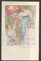 Carte P 1900 (Chaux-de-Fonds / Fête Fédérale de Gymnastique)