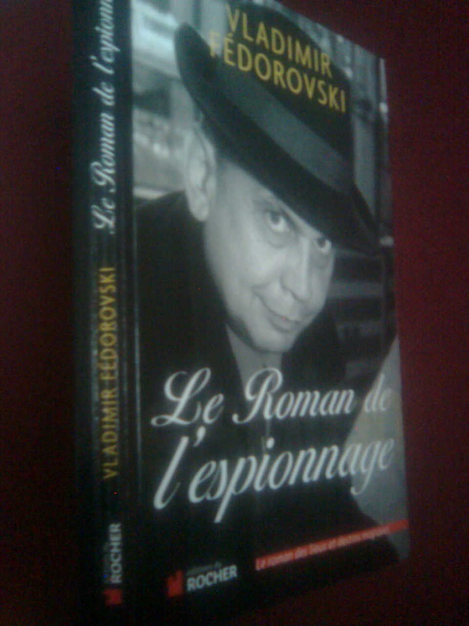 Libri: Le Roman de l'espionnage – Usato da Basel venduto da Alacant 1