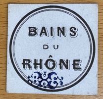 Alte Eintrittskarte Bains du Rhone Genf - Vintage Rarität