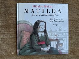 Matilda die so schrecklich log - Hilaire Belloc