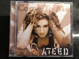 Ateed - Come to me