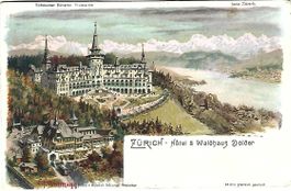 Zürich Hotel Dolder Steinemann Litho