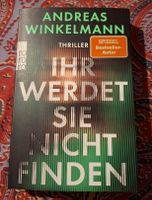Andreas Winkelmann: Ihr werdet sie nicht finden (TB, 2025)