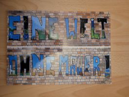 Eine Welt ohne Mauer