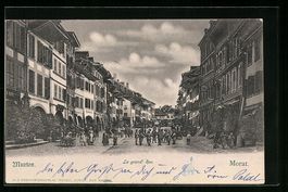 AK Morat, Le grand' Rue, 1902