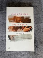 Roman Begin Again von Mona Kasten